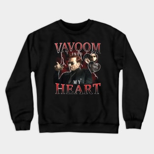 Vavoom into my Heart Crewneck Sweatshirt